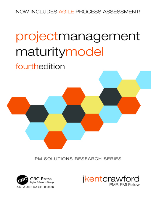 Title details for Project Management Maturity Model by J. Kent Crawford - Available